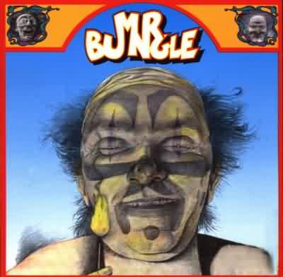 Mr. Bungle: "Mr. Bungle" – 1991
